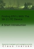 Finding EVP's With The SB-11 ITC Device (eBook, ePUB)