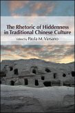 The Rhetoric of Hiddenness in Traditional Chinese Culture