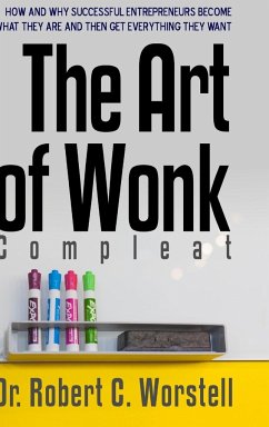 The Art of Wonk - Compleat - Worstell, Robert C.