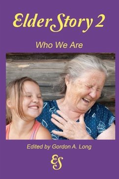 ElderStory 2: Who We Are - Long, Gordon A.