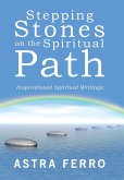 Stepping Stones on the Spiritual Path