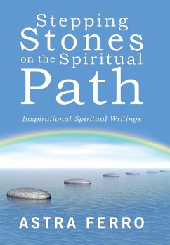 Stepping Stones on the Spiritual Path - Ferro, Astra