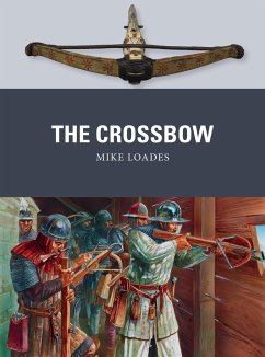 The Crossbow - Loades, Mike