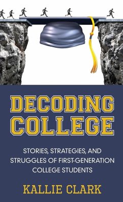 Decoding College - Clark, Kallie