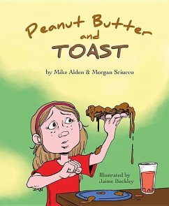 Peanut Butter and Toast - Alden, Michael