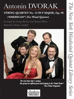 String Quartet No. 12 in F Major, Op. 96 (American) for Wind Quintet: The New York Woodwind Quintet Library Series