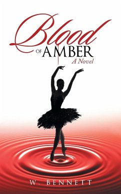 Blood of Amber - W. Bennett