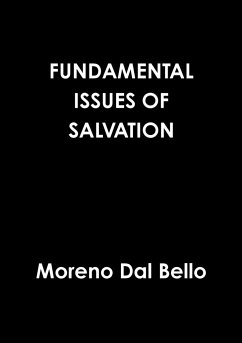 FUNDAMENTAL ISSUES OF SALVATION - Dal Bello, Moreno