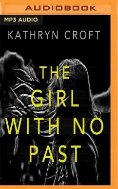 GIRL W/NO PAST M - Croft, Kathryn