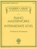 Piano Masterworks - Upper Intermediate Level: Schirmer's Library of Musical Classics Vol. 2111