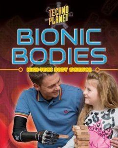 Bionic Bodies - Kopp, Megan