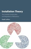 Installation Theory