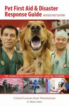 Pet First Aid and Disaster Response Guide - Acker, G Elaine