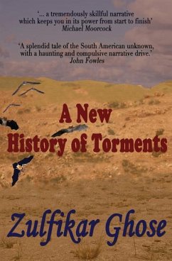 A New History of Torments - Ghose, Zulfikar