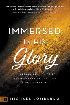 Immersed in His Glory - Lombardo, Michael