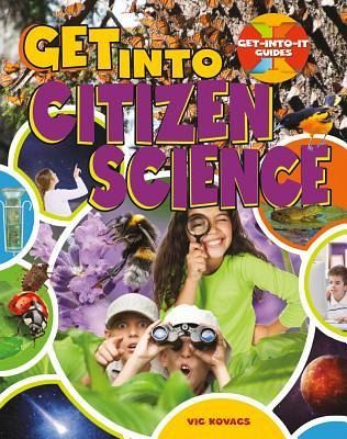 Get Into Citizen Science Get Into Citizen Science