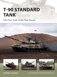 T-90 Standard Tank: The First Tank of the New Russia - Zaloga, Steven J. (Author)
