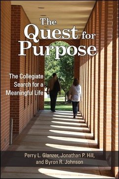 The Quest for Purpose - Glanzer, Perry L; Hill, Jonathan P; Johnson, Byron R