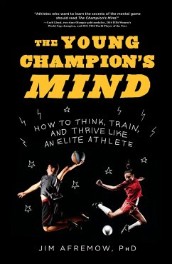 The Young Champion's Mind - Afremow, Jim, PhD