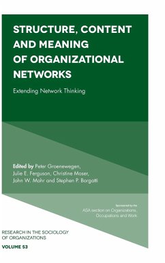 Structure, Content and Meaning of Organizational Networks