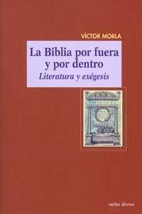 Cover La Biblia por fuera y por dentro : literatura y exégesis
