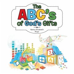 The ABC's of God's Gifts - Pharr, Nancy Elizabeth