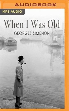 When I Was Old - Simenon, Georges