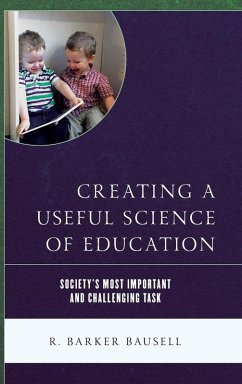 Cover Creating a Useful Science of Education