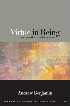 Virtue in Being - Benjamin, Andrew
