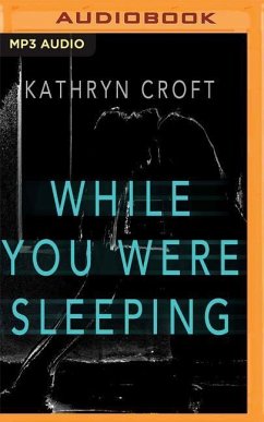 WHILE YOU WERE SLEEPING M - Croft, Kathryn
