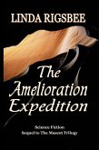 The Amelioration Expedition (Spaceship Lyra Logs, #1) (eBook, ePUB)