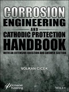 Corrosion Engineering and Cathodic Protection Handbook - Cicek, Volkan