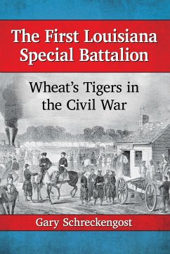 The First Louisiana Special Battalion - Schreckengost, Gary