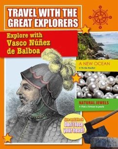 Explore with Vasco Nunez de Balboa - Dault, Meredith