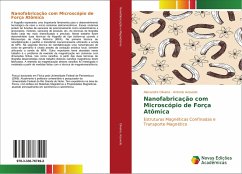 Nanofabricação com Microscópio de Força Atômica - Oliveira, Alexandre;Azevedo, Antonio