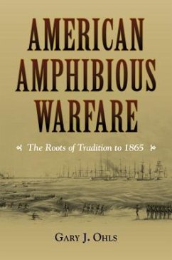 American Amphibious Warfare - Ohls, Gary J