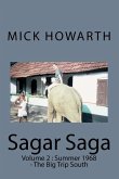 Sagar Saga: Volume 2: Summer 1968 - The Big Trip South