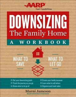 Downsizing the Family Home: A Workbook - Jameson, Marni