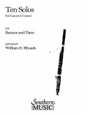 Ten Solos for Concert and Contest: Bassoon