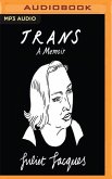 Trans: A Memoir