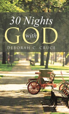 30 Nights with God - Cruce, Deborah C.