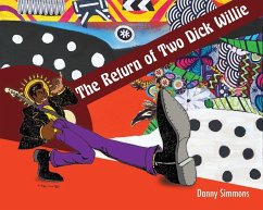 The Return of Two Dick Willie - Simmons, Danny