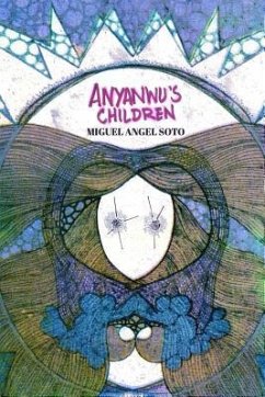 Anyanwu's Children - Soto, Miguel Angel