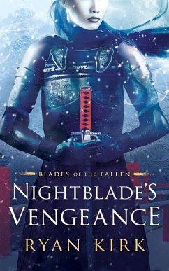 Nightblade's Vengeance - Kirk, Ryan