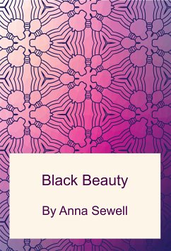 Black Beauty (eBook, PDF) - Sewell, Anna