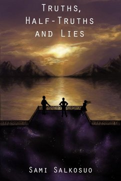 Truths, Half-Truths and Lies (The Strangers' Universe, #2) (eBook, ePUB) - Salkosuo, Sami