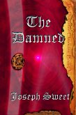 The Damned (The Damnation Chronicles, #1) (eBook, ePUB)