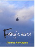 Flying's Easy (eBook, ePUB)