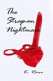 The Strap on Nightmare (eBook, ePUB)