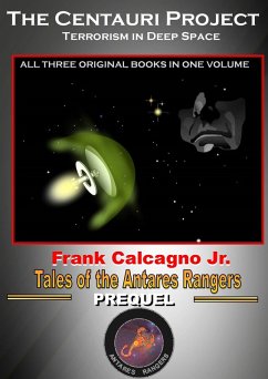 Cover The Centauri Project (Tales of the Antares Rangers, #6) (eBook, ePUB)